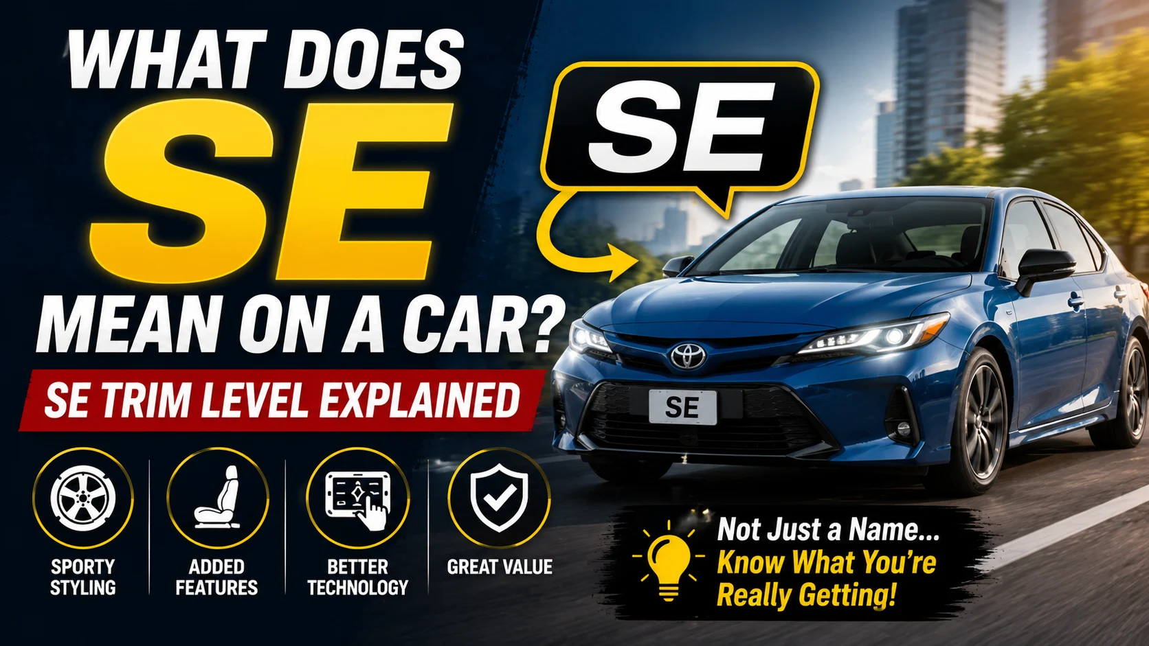 what does se mean on a car